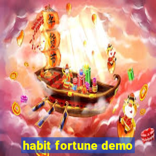 habit fortune demo